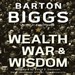 Wealth, War, and Wisdom